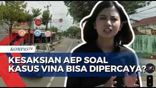 Lokasi dan Kronologi Pembunuhan Vina dari Kesaksian Aep, Apakah Bisa Dipercaya?