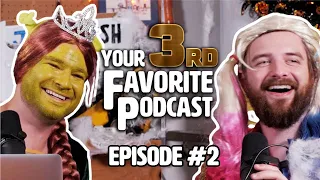 Murder at the Home of Steve Buscemi | Your 3rd Favorite Podcast (Episode #2)