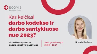 Kas keičiasi darbo kodekse ir darbo santykiuose nuo 2023 metų?