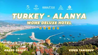 Видео обзор | Wome Deluxe 5* - Avsalar, Antalya, Turkey | Video Tanishuv