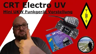 CRT Electro UV Vorstellung Bedienung Programmierung Test #amateurfunk #freenet #pmr #cbfunk #notfunk