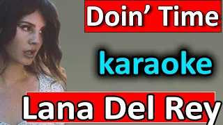 Doin' Time - Lana Del Rey - Karaoke Instrumental by SoMusique