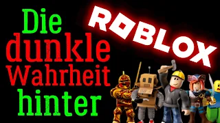 Die dunkle Wahrheit hinter Roblox!