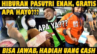 APA JAWABANNYA HAYO?  ADA YANG TAHU? HIBURAN PASUTRI GRATIS DAN ENAK...