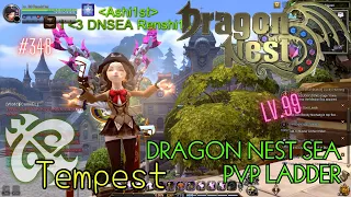 #348 Tempest Lv.99 ~ Dragon Nest SEA PVP Ladder