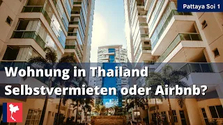 Als Condo Eigentümer in Thailand 🏨💲 Vorteile, Risiken, Einnahmen - Pattaya 2022