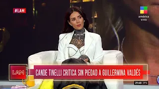 🌶️ Cande Tinelli, sin piedad con Guillermina Valdés: "Le hizo un poco mal a mi papá"