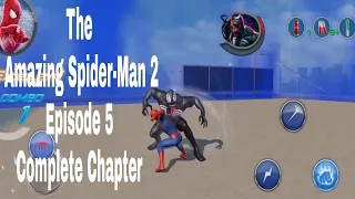 The Amazing Spider-Man 2 Episode 5 Complete Chapter 5 Android GAMEPLAY