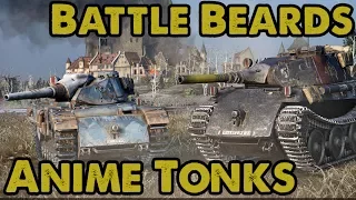 Anime Tanks! - Battle Beards (WoT Xbox One)