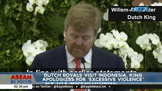 Dutch Royals visit Indonesia, King apologizes for 'excessive violence'