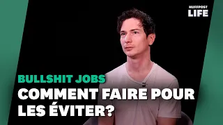 "Bullshit jobs": comment ce salarié a pris conscience que son travail n'avait aucun sens