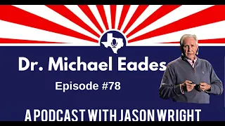 Episode 78 Dr. Michael Eades