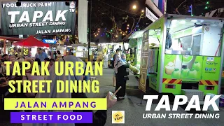 Street Food | Tapak Urban Street Dining @ Jalan Ampang