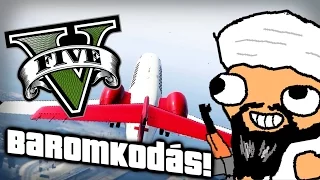 Grand Theft Auto V: Baromkodás 9.0 - EGY TERRORISTA LETTEM! :D