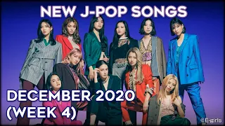 NEW J-POP SONGS - DECEMBER 2020 (WEEK 4)