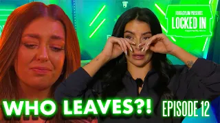 WHO LEAVES??? HOUSEMATES CHOOSE!!! | Locked In | S2 Ep 12