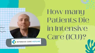 How Many Patients Die in Intensive Care (ICU)?