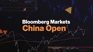 Bloomberg Markets: China Open 02/22/2024