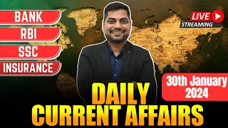 30th January 2024 Current Affairs Today | Daily Current Affairs | News Analysis Kapil Kathpal