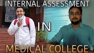 INTERNAL ASSESSMENT in medical college 😭 अगर आप मेडिकल कॉलेज में हैं तो आप मेरी बात से सहमत होंगे 😂