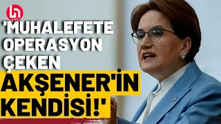 Akşener'in açıklamalarına Can Kakışım'dan kritik yorum!