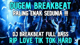 DJ Dugem Paling Enak Sedunia 2022 !!Breakbeat Melody Full Bass Terbaru