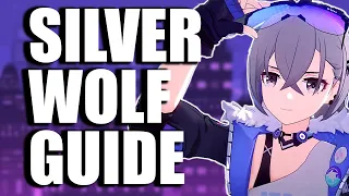 Silver Wolf Guide - How to Play, Best Light Cone & Relic Builds, Team Comps | Honkai Star Rail