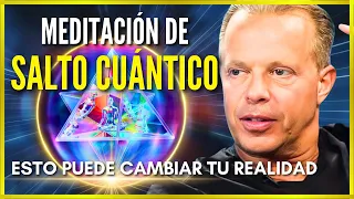 🛑Meditación Guiada SALTO CUÁNTICO | Cambia a una Realidad Paralela y Manifiesta | Dr. Joe Dispenza