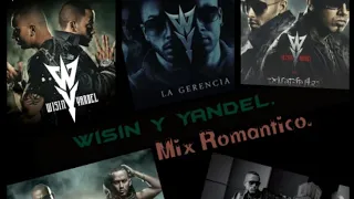 Wisin y Yandel - Mix Romantico (Baladas).