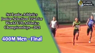 Sri Lanka Athletics Junior Selection Trial for World U20 Athletics Championships - 400m Men Final