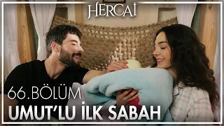 Umut'lu ilk sabah - Hercai 66. Bölüm