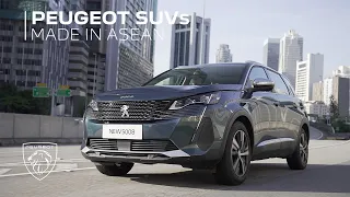 Peugeot SUVs l Made in ASEAN