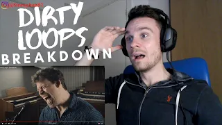 FIRST TIME hearing Dirty Loops - Breakdown