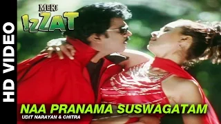 Naa Pranama Suswagatam | Meri Izzat | Udit Narayan & Chitra