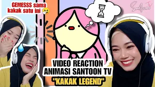 Video Reaction Kompilasi Animasi SANTOON TV | "Kakak Legend" | GEMEZ LOLANYA TINGKAT DEWA 🤣