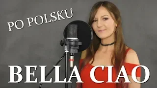 BELLA CIAO (Dom Z Papieru) POLSKA WERSJA | PO POLSKU | POLISH VERSION by Kasia Staszewska