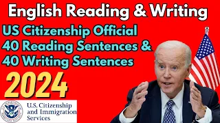 2024 US Citizenship English Writing & Reading test by USCIS. 40 Official Reading & Writing Sentences