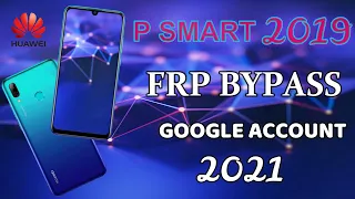 P SMART 2019 GOOGLE ACCOUNT POT-LX1 FRP BYPASS