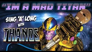 THANOS SINGS!! - "I'm a Mad TITAN!" - AWESOME Infinity War Parody!