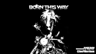 Lady GaGa - Born This Way (Acoustic Studio Version/Pitched)