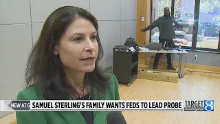 Samuel Sterling’s family wants feds to lead probe
