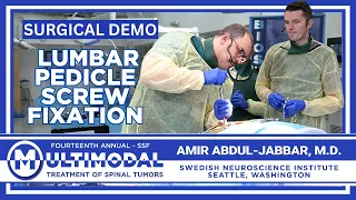 Surgical Demo : Lumbar Pedicle Screw Fixation - Amir Abdul Jabbar, M.D. & Bryan Anderson, D.O.