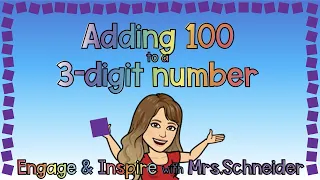 Adding 100 to a 3 Digit Number -Google Slide Lesson