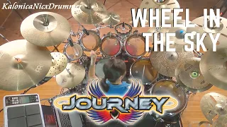 Journey ~ Wheel In The Sky drum cover by Kalonica Nicx