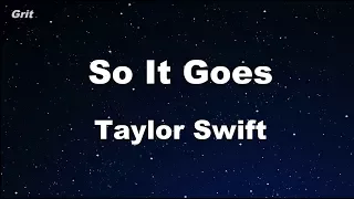 So It Goes... - Taylor Swift Karaoke 【No Guide Melody】 Instrumental