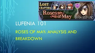 DFFOO GL Roses of May Lufenia Analysis and Breakdown