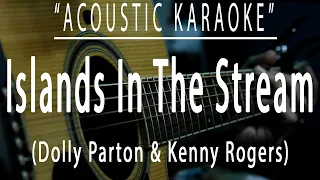 Islands in the stream - Dolly Parton & Kenny Rogers (Acoustic karaoke)