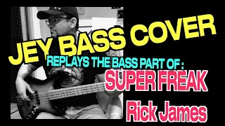 Super Freak / Rick James / Bass Cover (+ bass score)