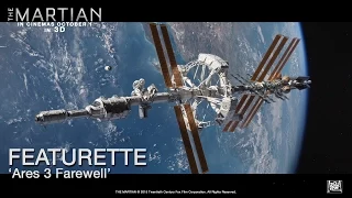 The Martian ['Ares3 Farewell' Featurette in HD (1080p)]