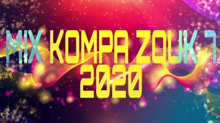 MIX KOMPA ZOUK 7 / 2020 #tiktok